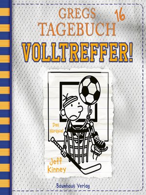 cover image of Gregs Tagebuch, Folge 16